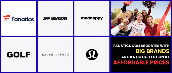Fanatics Collaborates with Big Brands: Authentic Collection at Affordable Prices
