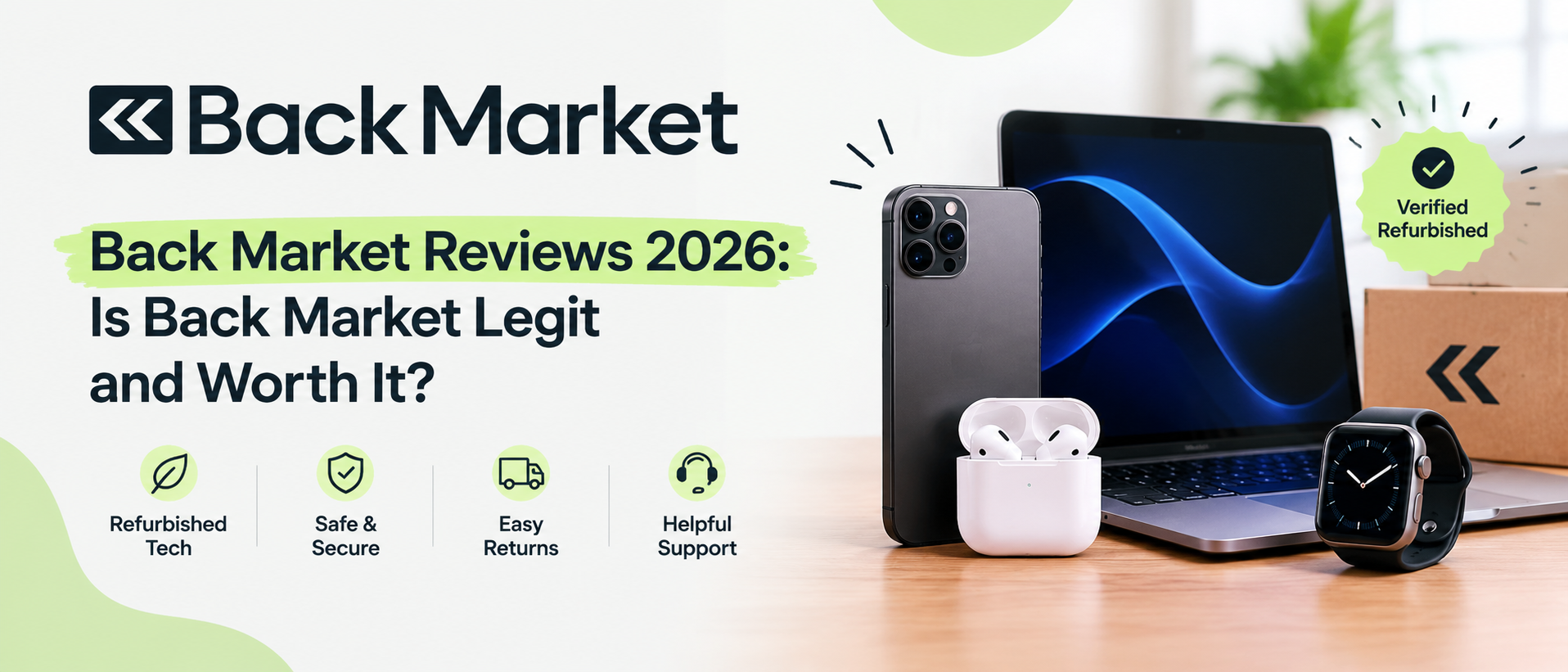 Back Market Reviews 2026: Is Back Market Legit and Worth It?